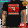 Christmas Express Pate State Material shirt