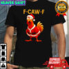 Christmas Santa Chicken F-CAW-F Rooster shirt