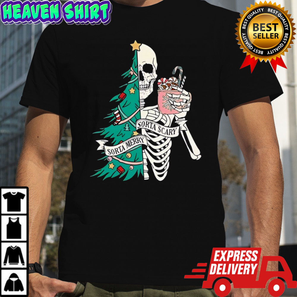 Christmas Sorta Merry Sorta Scary Skeleton Xmas shirt