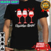 Christmas Spirits Glasses Of Wine Holiday shirt