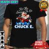 Chuck E Cheese ‘Tis The Season To Be Christmas T-shirt