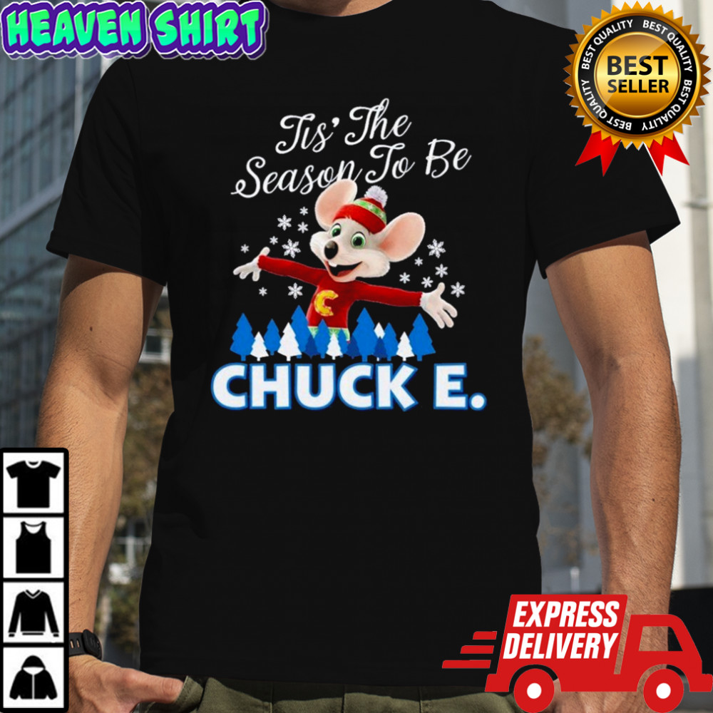 Chuck E Cheese ‘Tis The Season To Be Christmas T-shirt
