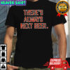 Cincinnati Bengals there’s always next beer graphic shirt