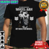 Clark Connors Wheel San my dog for wheel skull holding tire shirt