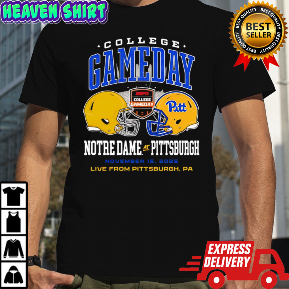 College GameDay Notre Dame vs. Pittsburgh November 15th 2025 live PA shirt
