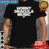 Creeper Horny Dracula Music T-Shirt