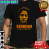 Crying Debra Zohran for the city shirt