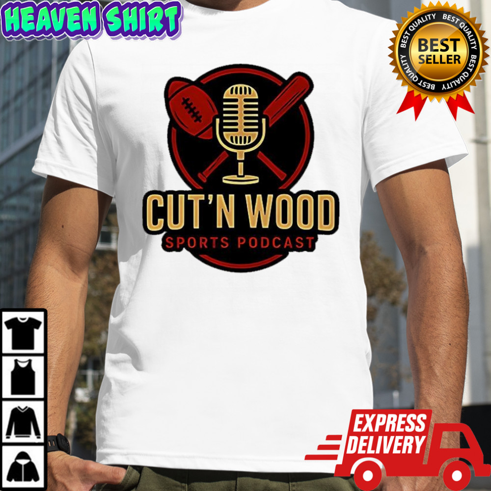 Cut’n wood sports podcast logo shirt