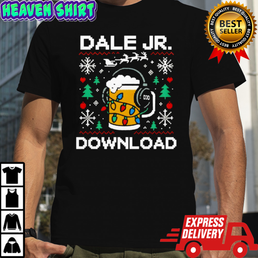 Dale Jr Download Christmas shirt