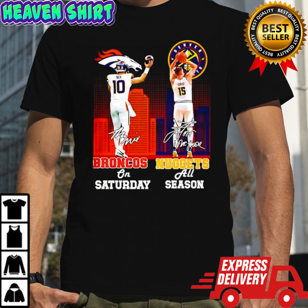 Denver sports Russell Wilson Broncos on Saturday & Nikola Jokić Nuggets all Season shirt