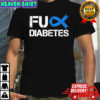 Diabetes Awareness Fuck Diabetes shirt