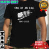Dick Cheney End of an Era 1941-2025 Shirt
