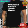 Dickinson and Futter and Sims and Hawes shirt