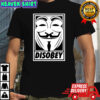 Disobey Guy Fawkes mask V for Vendetta shirt