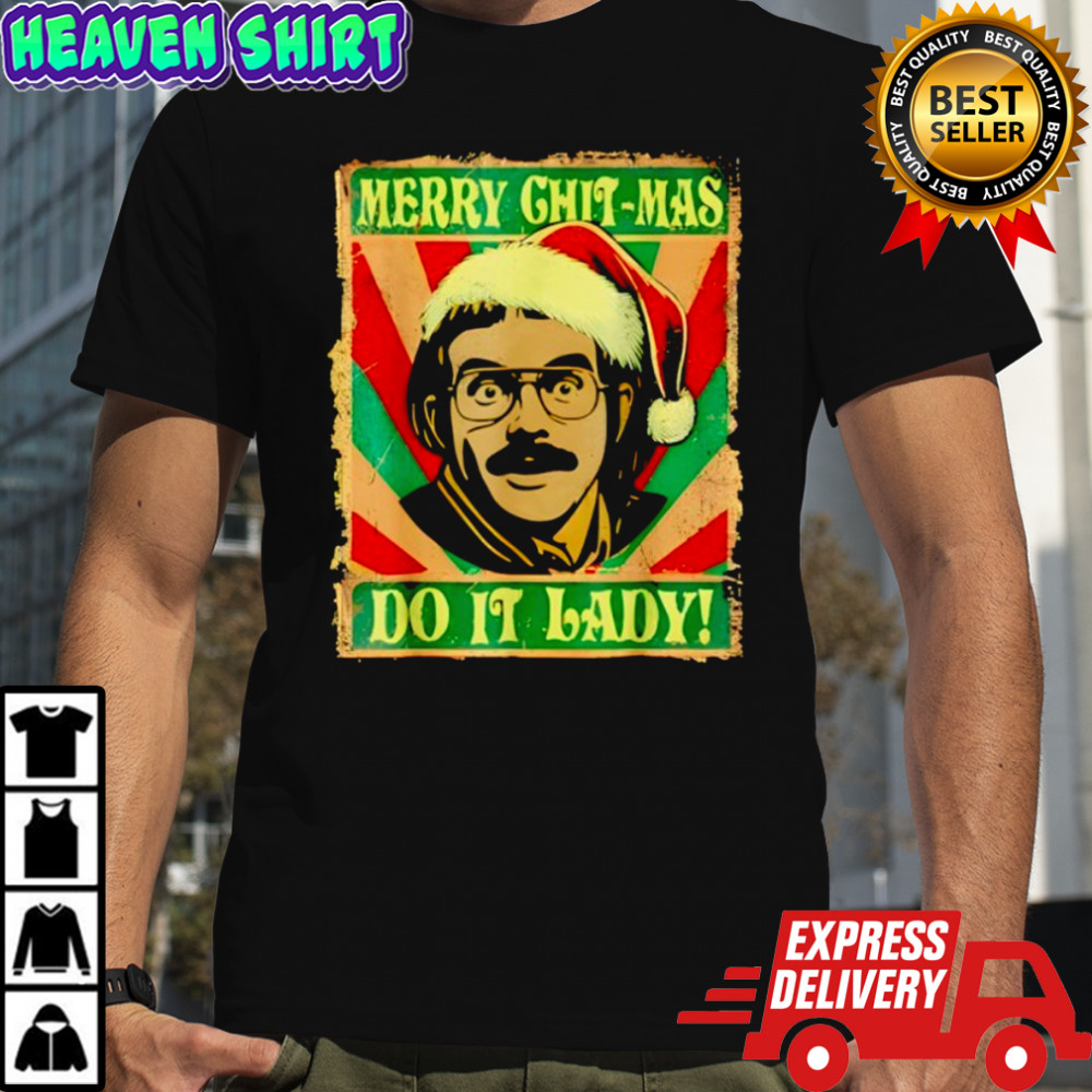 Do It Funny Chit-mas Christmas Santa Hat Shirt