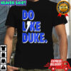 Do like Duke Blue Devils football shirt