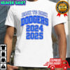 Dodgers Back to Back 2024-2025 shirt