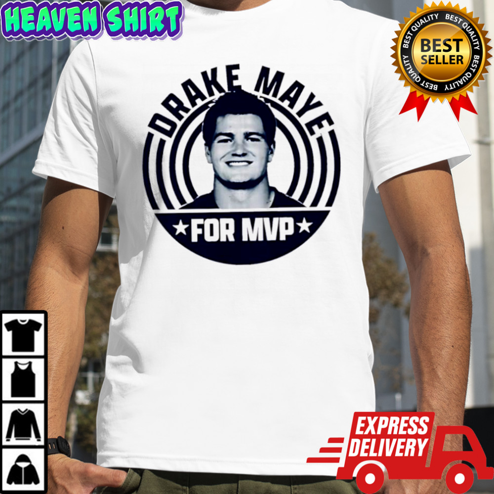 Drake Maye for MVP portrait shirt