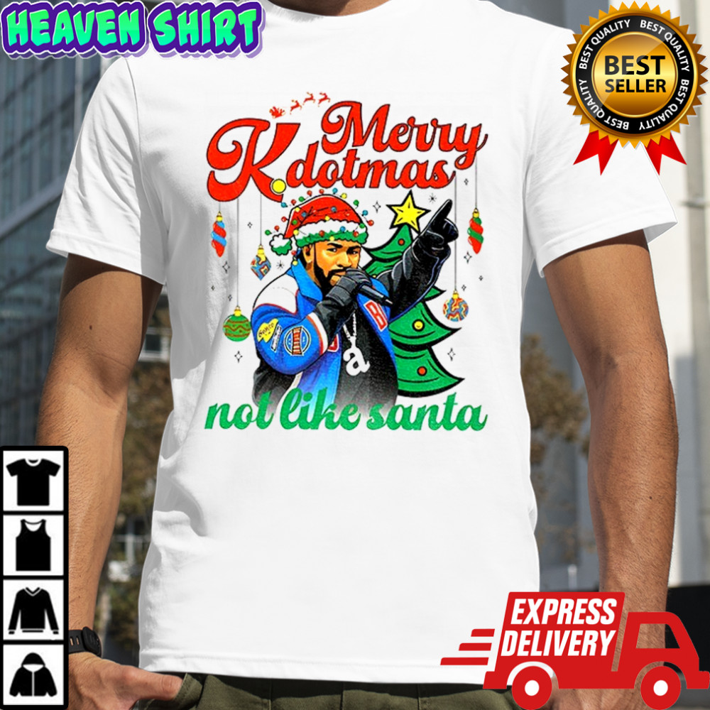 Drake Santa hat Merry Kdotmas not like Santa Merry Christmas shirt