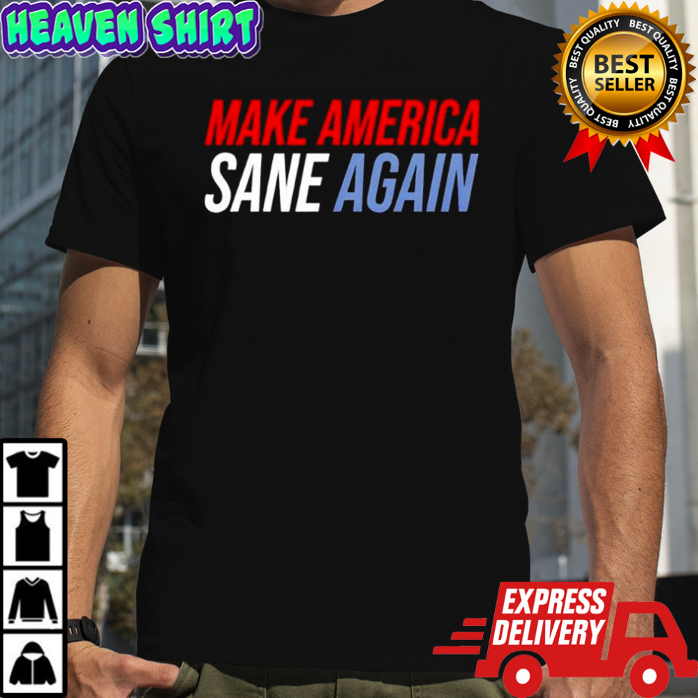 Duke Gomez Make American Sane Again Shirt