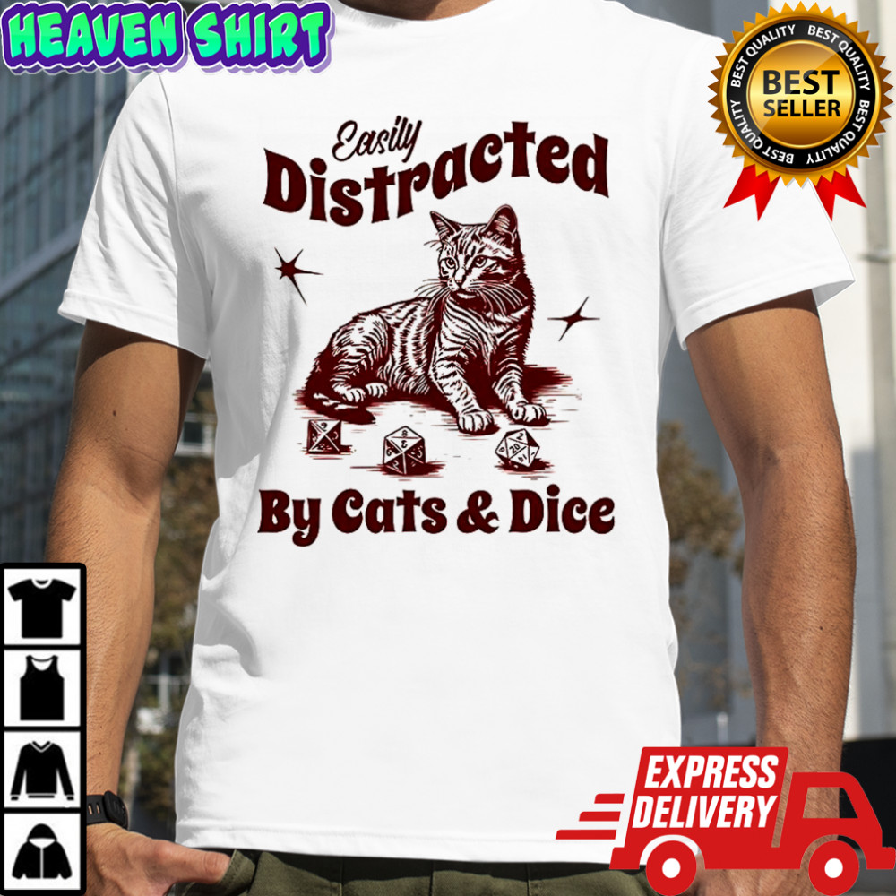 Easily distracted by cats and dice Dungeons and Dragons shirt