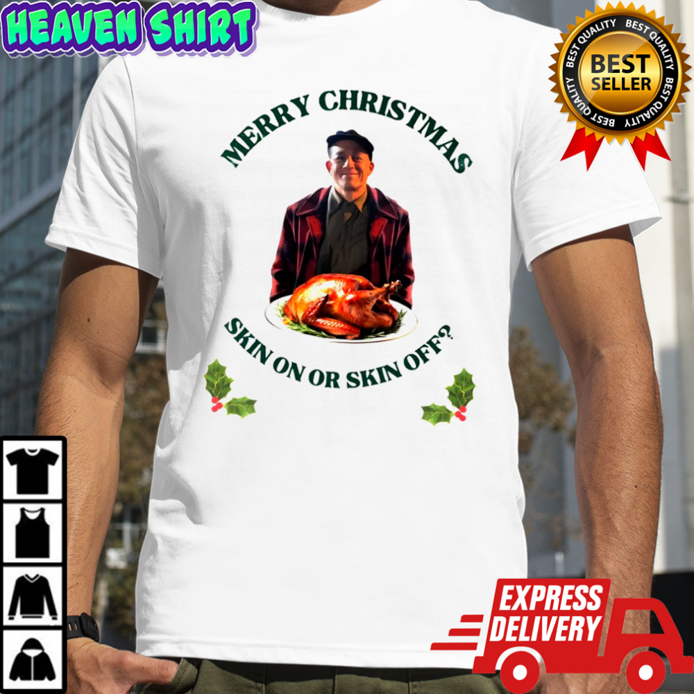 Ed Gein Merry Christmas skin on or skin off shirt
