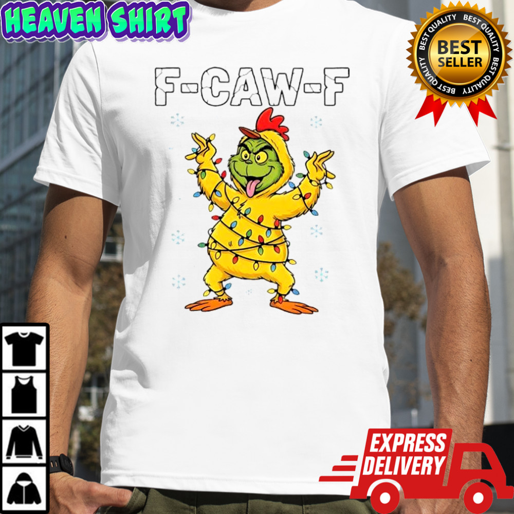 F Caw F Rooster x Grinch character shirt