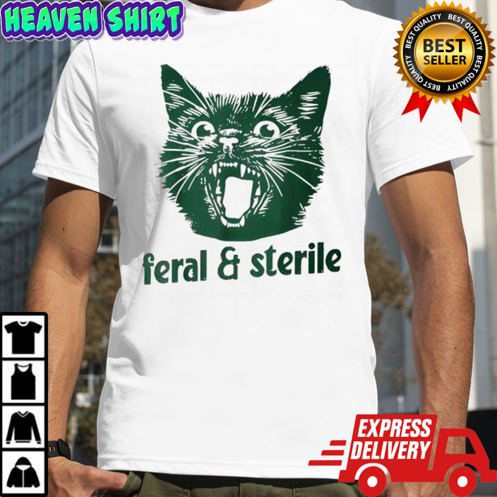 Feral and Sterile Cat Shirt