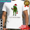 Frog Christmas Slut For December shirt