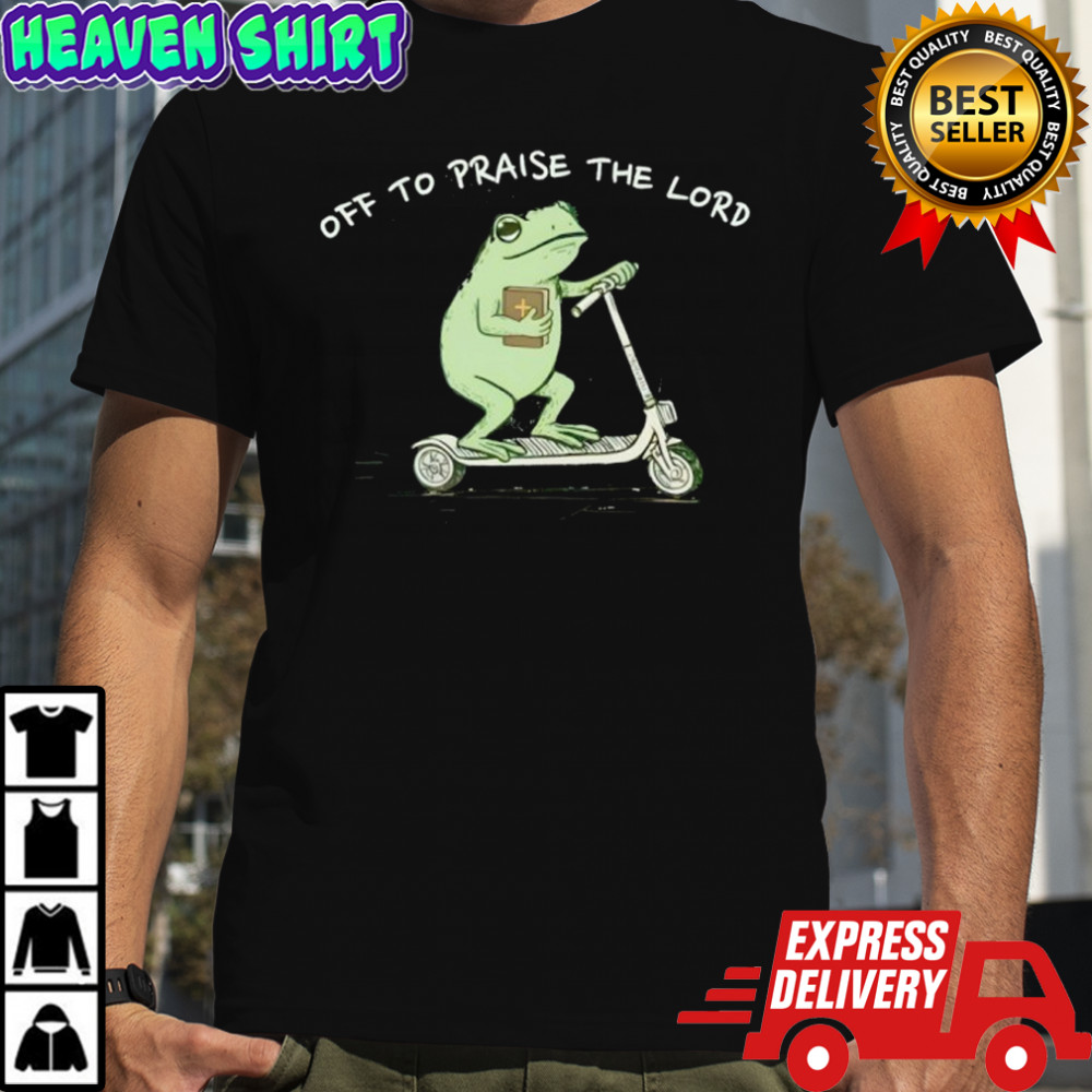 Frog Off To Praise The Lord Christian shirt