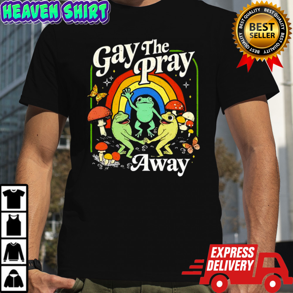 Gay The Pray Away Frogs Vintage graphic shirt