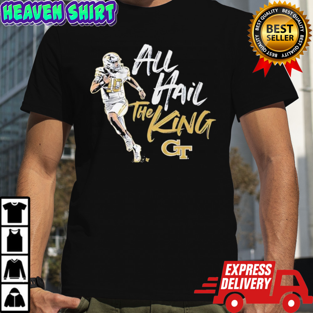 Georgia Tech Football All Hail Haynes King shirt
