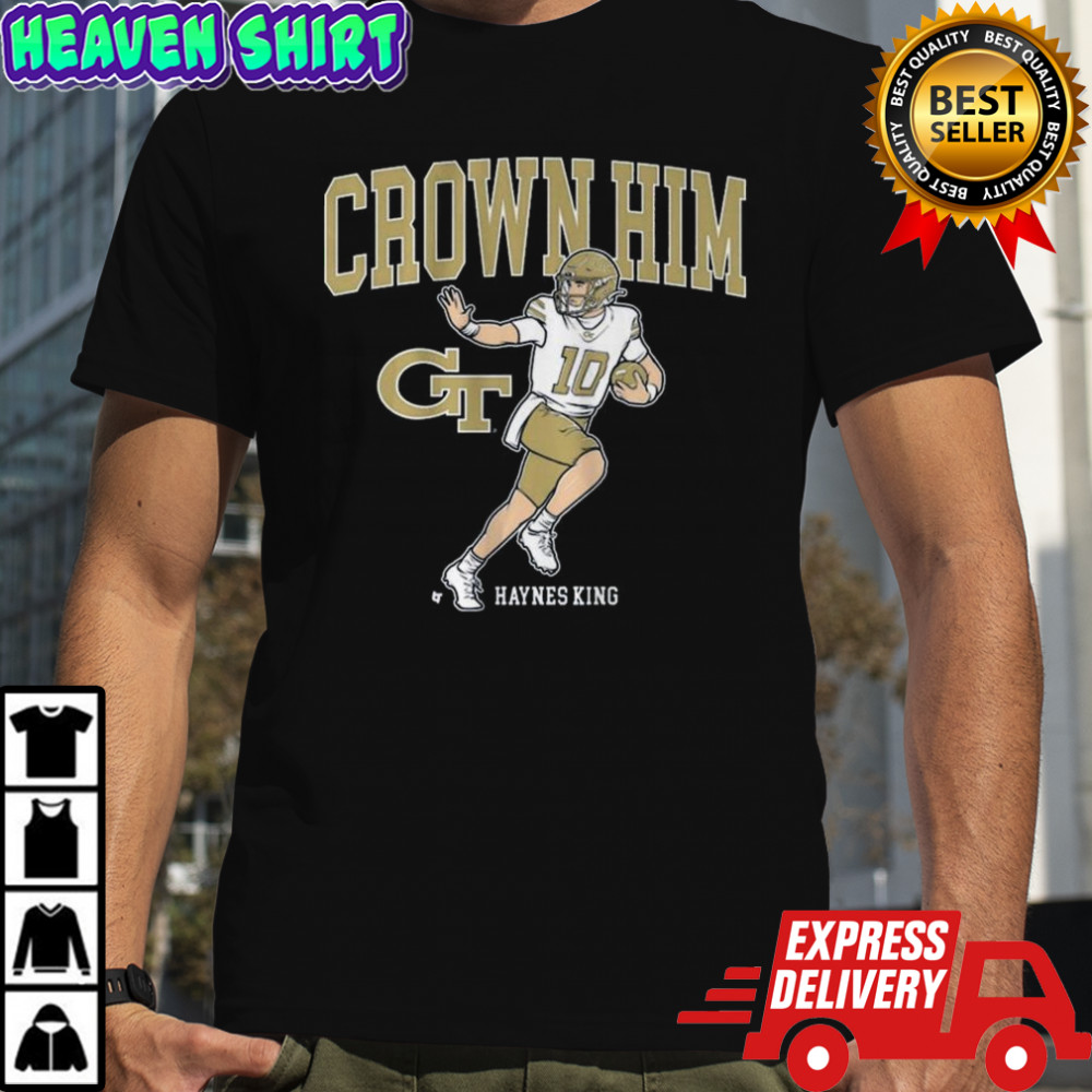 Georgia Tech Football Haynes King Crown Him Shirt