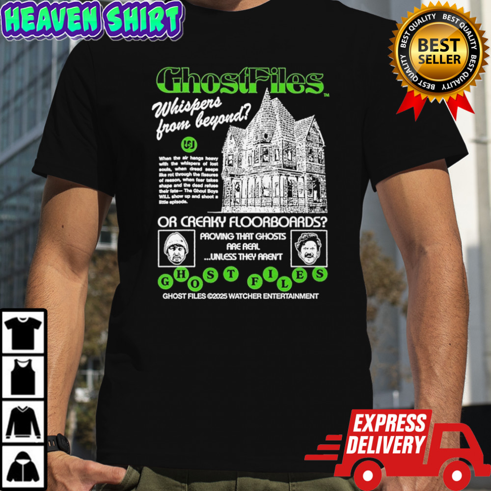 Ghostfiles Whispers From Beyond T-shirt