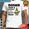 Gnome pickles busier than a cucumber in a women’s prison shirt