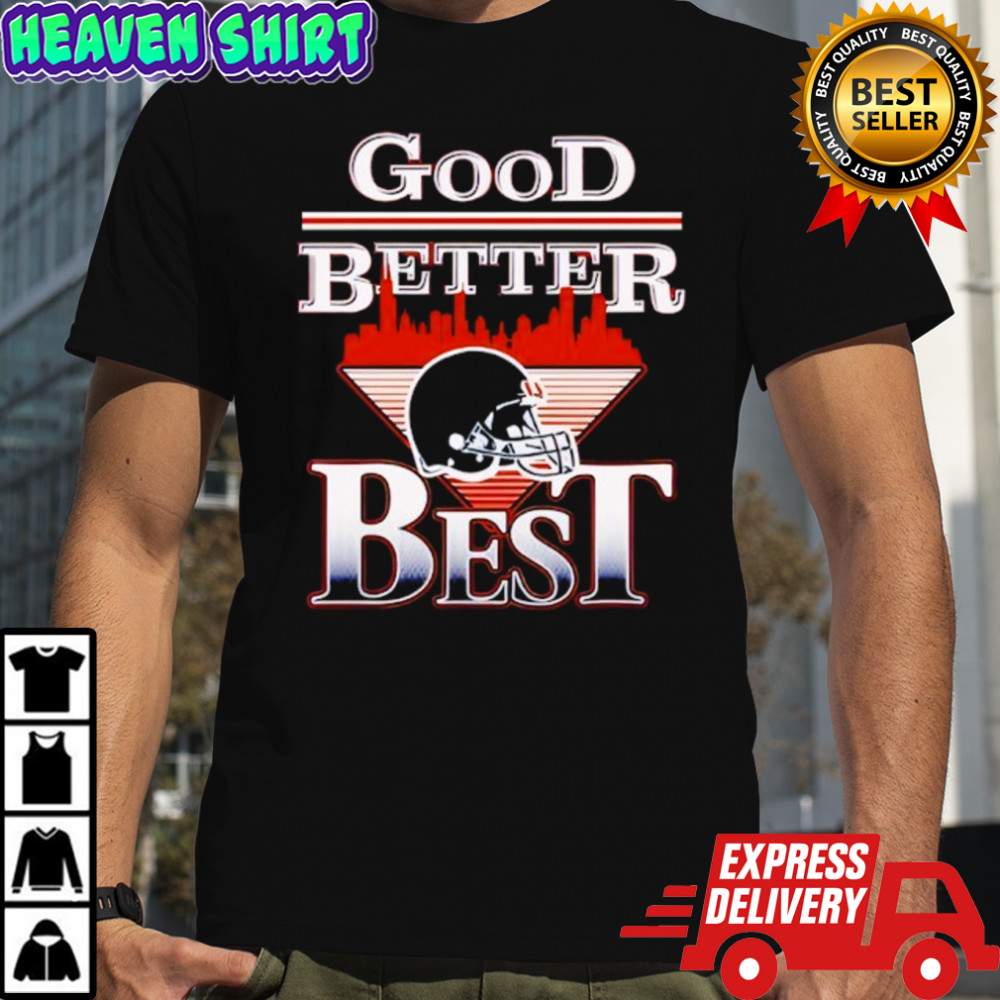 Good Better Best Bears Shirt