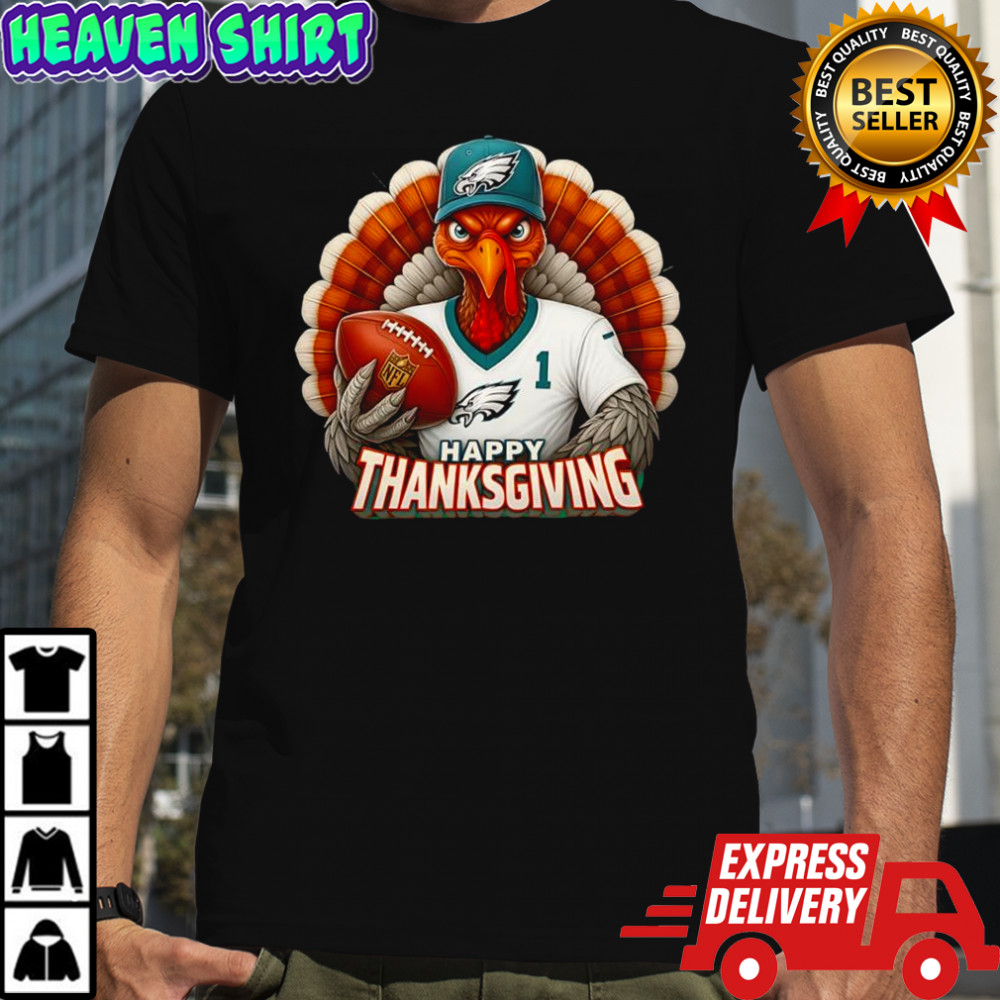Happy Thanksgiving turkey is wearing Philadelphia Eagles graphic shirt