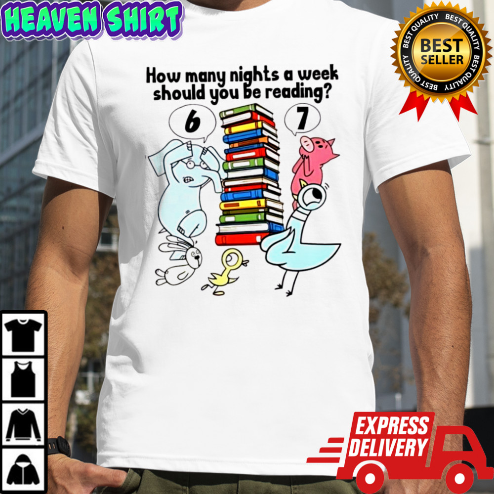How many nights a week should you be reading 6 7 animal shirt