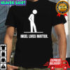 Human Incel Lives Matter shirt