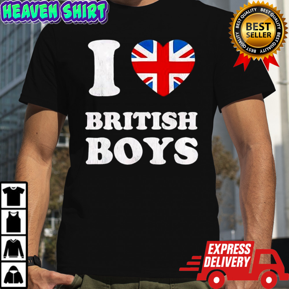 I Love British Boys inside flag shirt