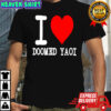 I Love Doomed Yaoi Shirt