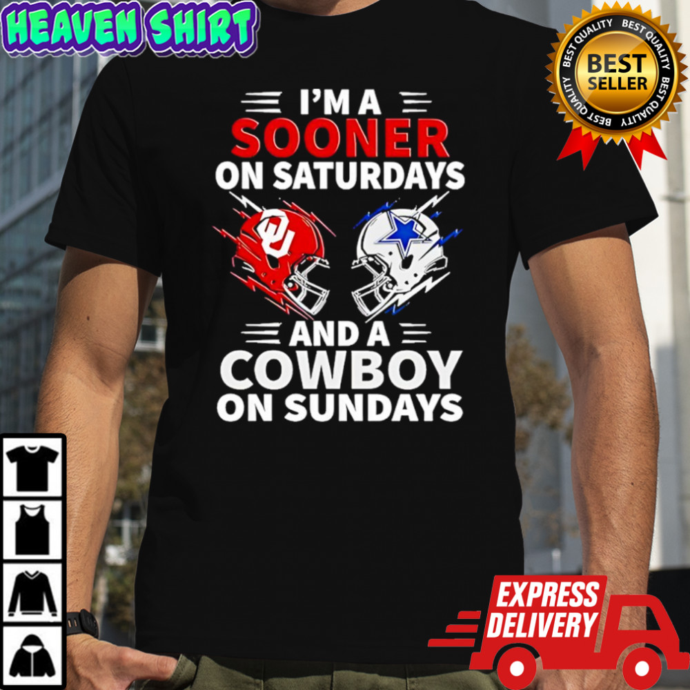 I’m A Sooners On Saturdays And A Cowboy On Sundays 2025 shirt
