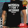 Indiana Football Fernando Mendoza For Heisman shirt