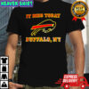 It Dies Today Buffalo NY shirt