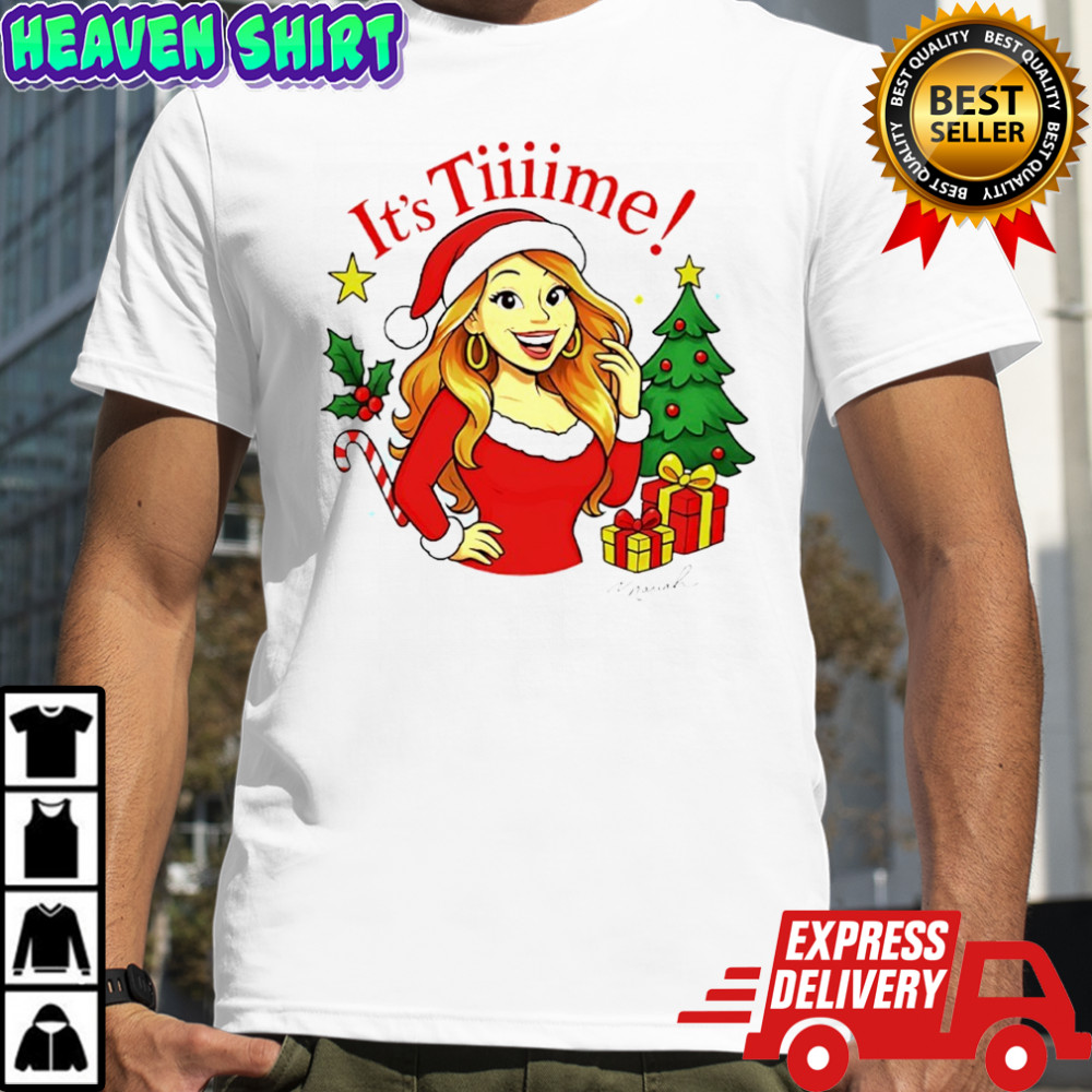 It’s tiiime all I want for Christmas is Maria Carey shirt