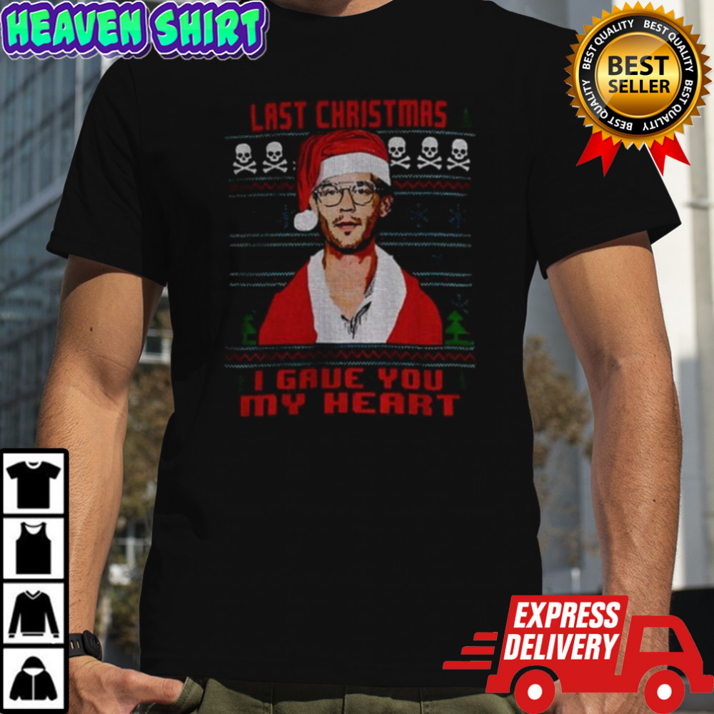 Jeff Dahmer Christmas Last Christmas I Gave You My Heart shirt