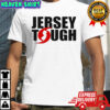 Jersey Tough shirt