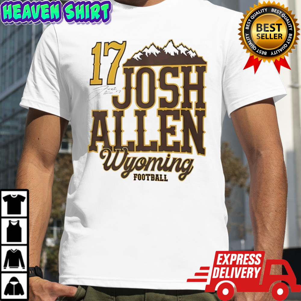 Josh Allen 17 Wyoming Cowboys football mountain signature shirt