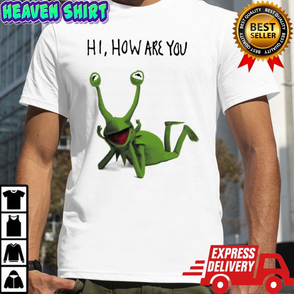 Kermit The Frog Hi How Are You Eyes T-shirt
