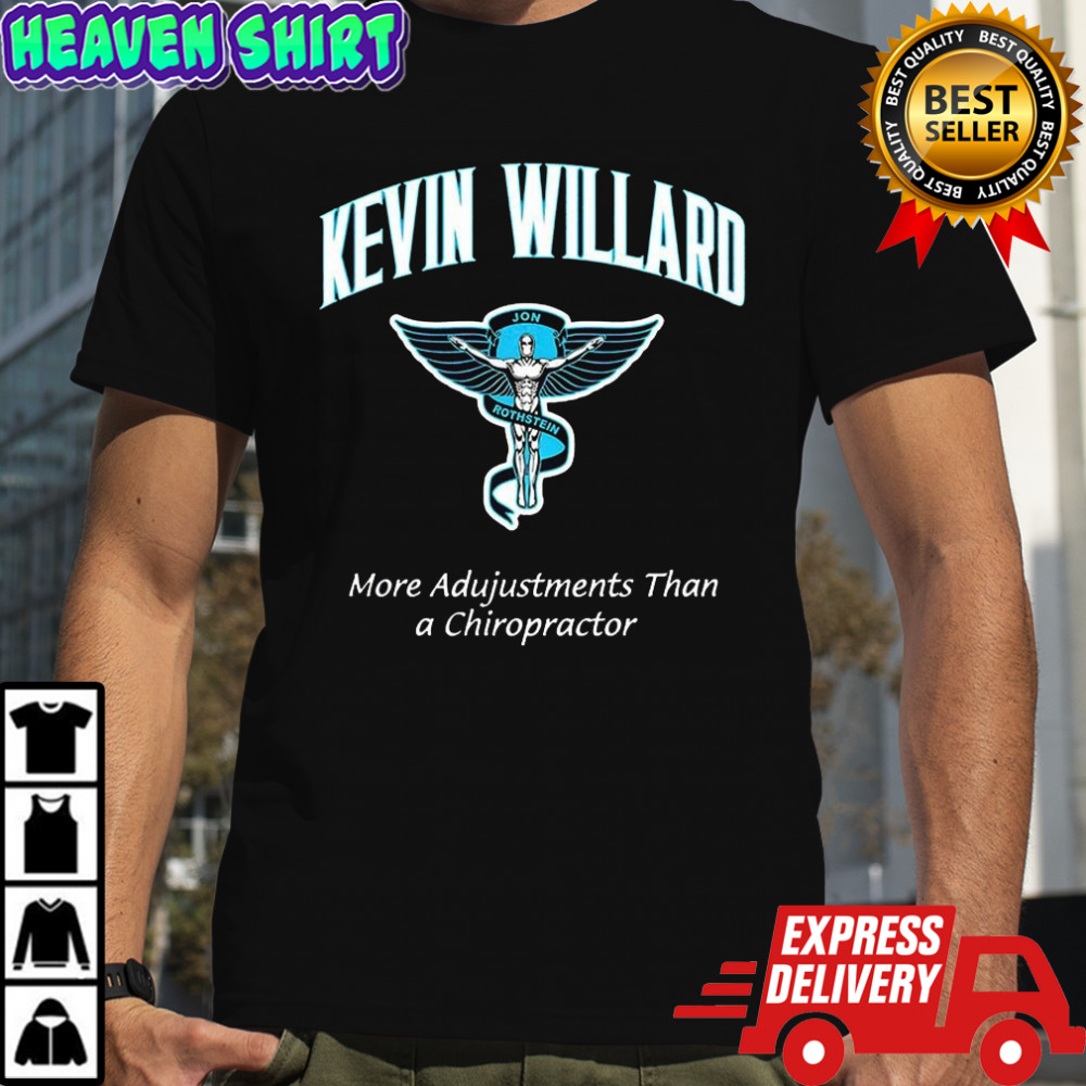 Kevin Willard Jon Rothstein more adjustments than a chiropractor shirt